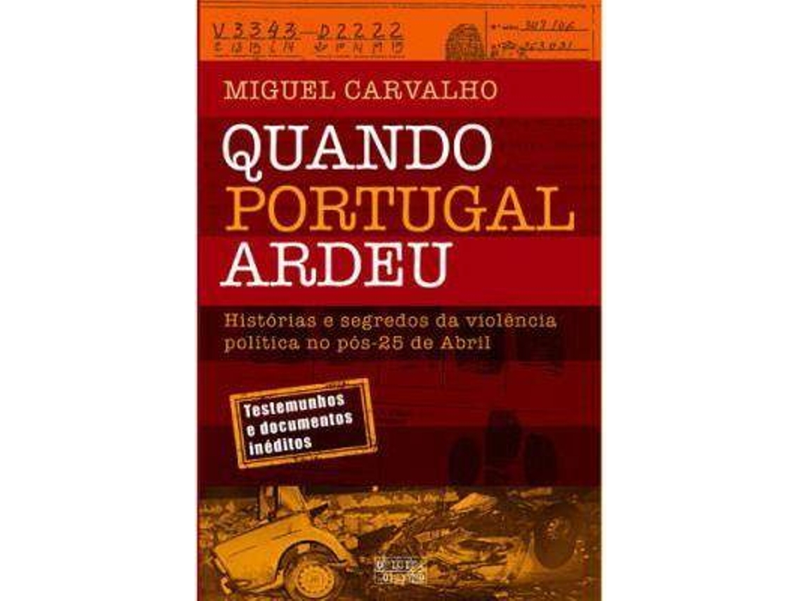 Livro Quando Portugal Ardeu. de Miguel Carvalho (Português) Worten.pt