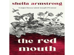Livro Red Mouth Paperback / softback By Bloomsbury Publishing PLC de Sheila Armstrong (Inglês)