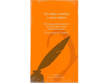 Livro De Coleta A Melena Y Otros Relatos Xi Certamen Internacional de VVAA (Espanhol)