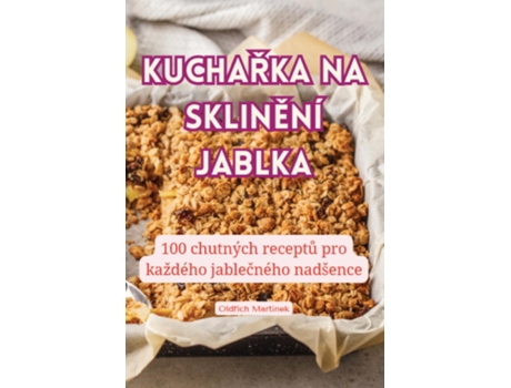 Livro KUCHARKA NA SKLINENÍ JABLKA de Oldrich Martínek (Inglês)