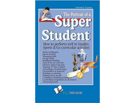 Livro The Portrait Of A Super Student De Thakore Abhishek (inglês)