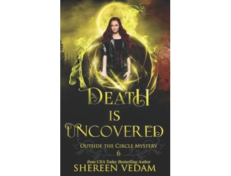 Livro Death Is Uncovered A Light Urban Fantasy Mystery Novel de Shereen Vedam (Inglês)