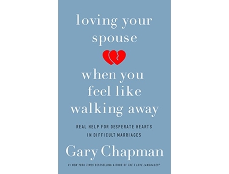 Livro loving your spouse when you feel like walking away de gary d. chapman (inglês)