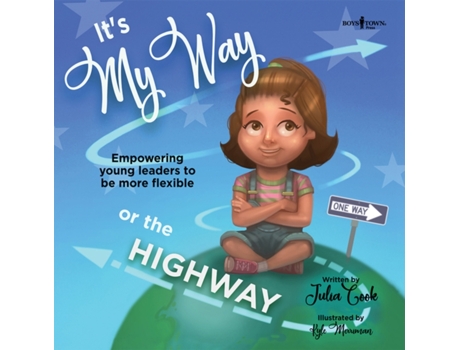 Livro it's my way or the highway de julia (julia cook) cook (inglês)