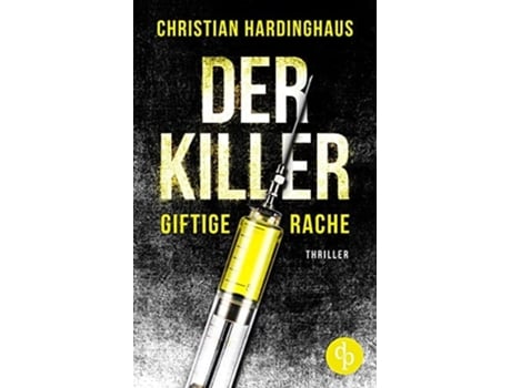 Livro Der Killergiftige Rache De Christian Hardinghaus (alemão)