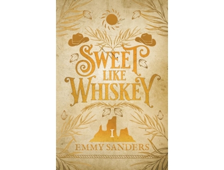 Livro Sweet Like Whiskey Alternate Cover de Emmy Sanders (Inglês)