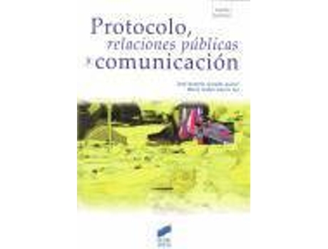 Livro Protocolo, Relaciones Publicas Y Comunicacion de Vários Autores