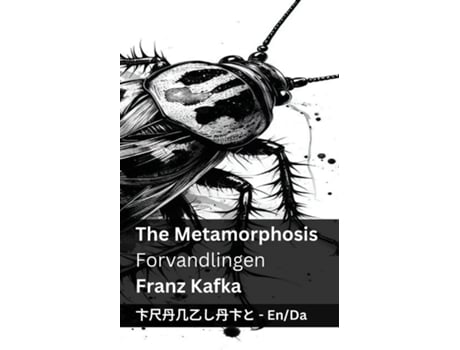 Livro The Metamorphosis / Forvandlingen Tranzlaty English Dansk de Franz Kafka (Inglês)
