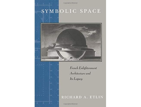 Livro Symbolic Space de Richard A Etlin (Inglês)