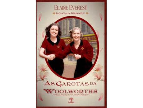 Livro As Garotas Da Woolworths de Elaine Everest (Português)