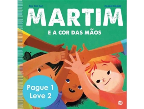 Livro Martim - Não Gosto Disso E A Cor Das Mãos De Till The Cat De Till The Cat (português)