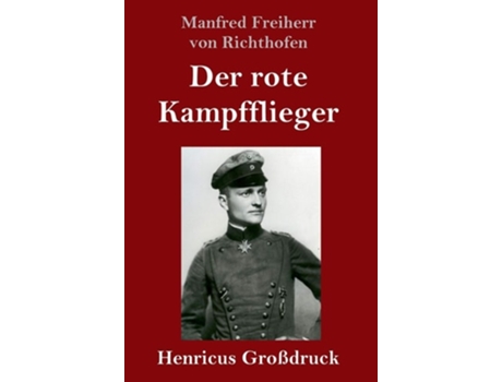 Livro Der rote Kampfflieger (Großdruck) de Manfred Freiherr von Richthofen (Inglês)