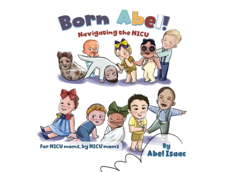 Livro Navigating the NICU For NICU Moms by NICU Moms de Abel Isaac (Inglês)
