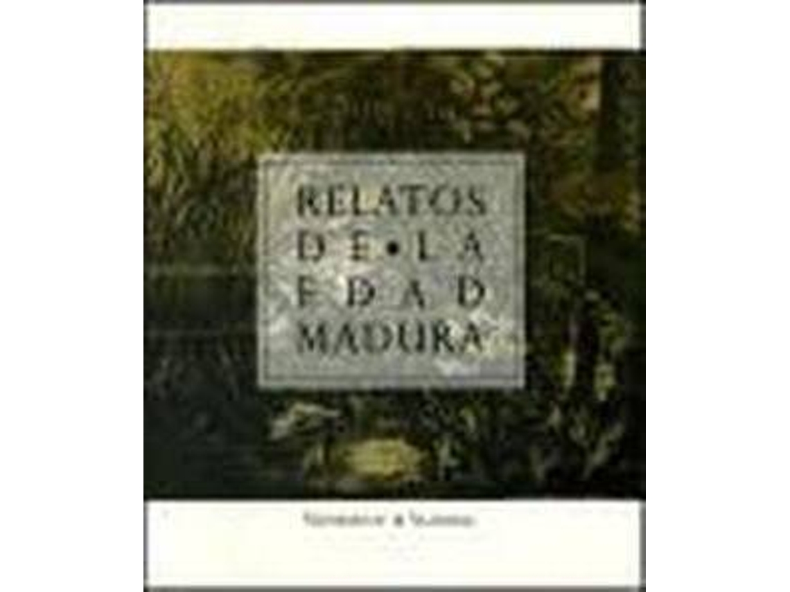 Livro Relatos de la edad madura de General Rapporteur Sacramento Pinazo Hernandis (Espanhol)