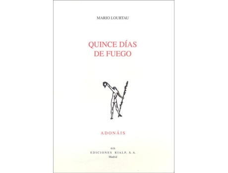 Livro Quince Días De Fuego de Mario Lourtau (Espanhol)