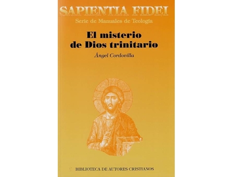 Livro El Misterio De Dios Trinitario de Cordovilla PÉrez, Angel