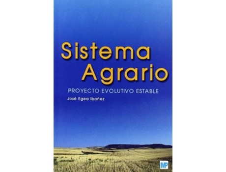 Livro Sistema Agrario de Jose Egea Ibañez (Español)