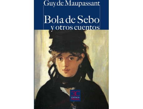 Livro Bola De Sebo Y Otros Cuentos de Guy De Maupassant
