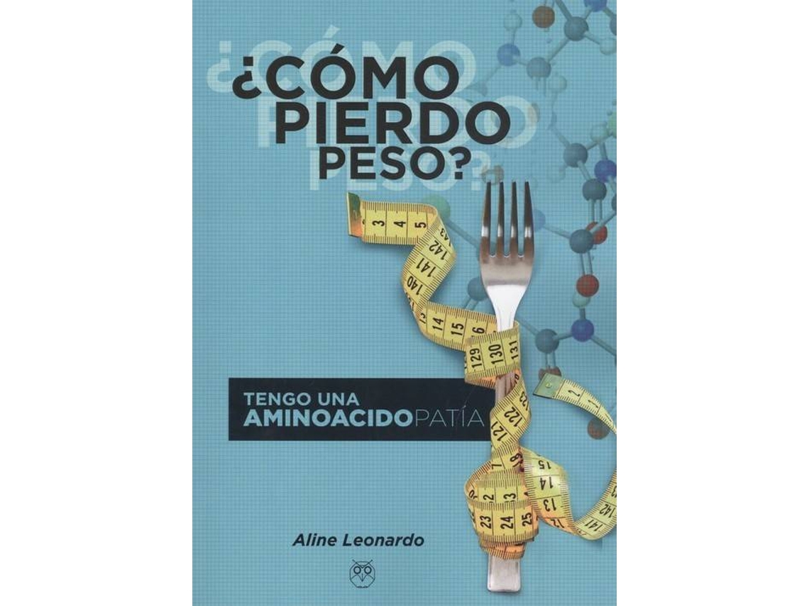 Livro ¿Como Pierdo Peso? de Aline Leonardo (Espanhol)