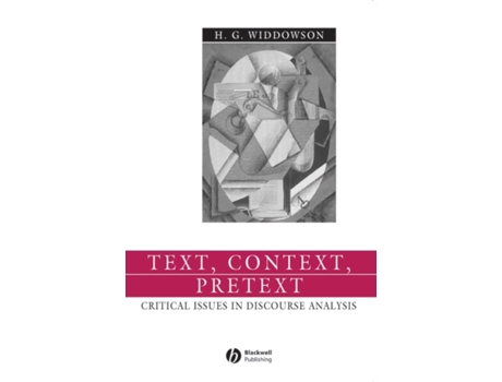Livro Text, Context, Pretext: Critical Issues in Discourse Analysis (Language in Society) H. G. Widdowson (Inglês)