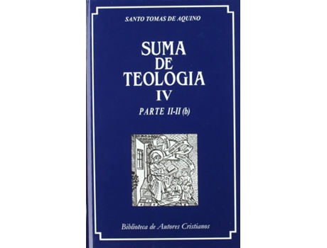 Livro Suma De Teología.Iv.Parte Ii-Ii (B) de Santo Tomás De Aquino (Espanhol)