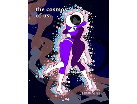 Livro The Cosmos Of Us de Samantha Vail (Inglês)