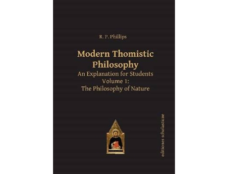 Livro modern thomistic philosophy an explanation for students de r. p. phillips (inglês)