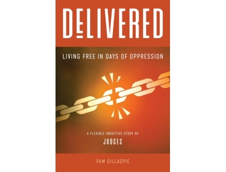 Livro Delivered Living Free in Days of Oppression de Pam Gillaspie (Inglês)