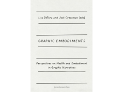 Livro Graphic Embodiments De Detora E Lisa (inglês)