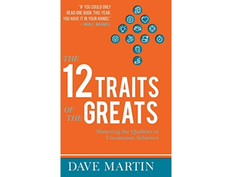 Livro 12 Traits of the Greats de Dave Martin (Inglês - Capa Dura)
