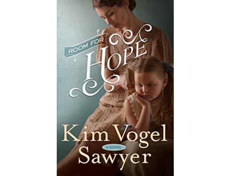 Livro Room for Hope de Kim Vogel Sawyer (Inglês)