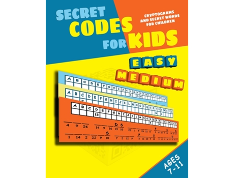 Livro Secret Codes for Kids Cryptograms and Secret Words for Children de Peter I Kattan (Inglês)