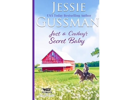Livro Just a Cowboys Secret Baby Large Print Edition de Jessie Gussman (Inglês)