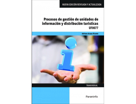 Livro Procesos De Gestión De Unidades De Información Y Distribución Turísticas de Adriana Arranz Vicente (Espanhol)