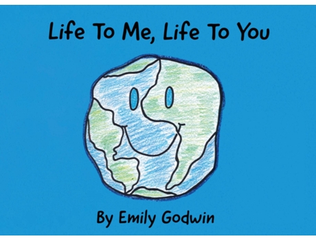Livro Life to Me, Life to You de Emily Godwin (Inglês)