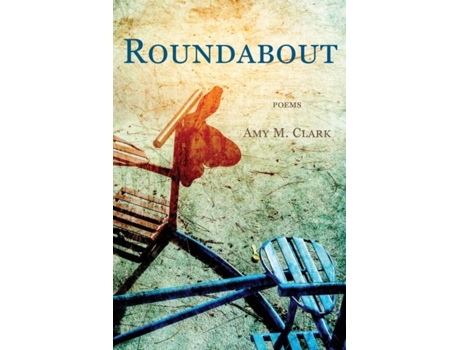 Livro Roundabout De Amy M Clark (inglês)