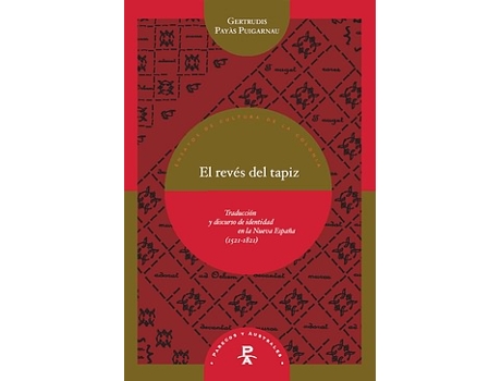 Livro El Revés Del Tapiz de Gertrudis Payas Puigarnau (Espanhol)