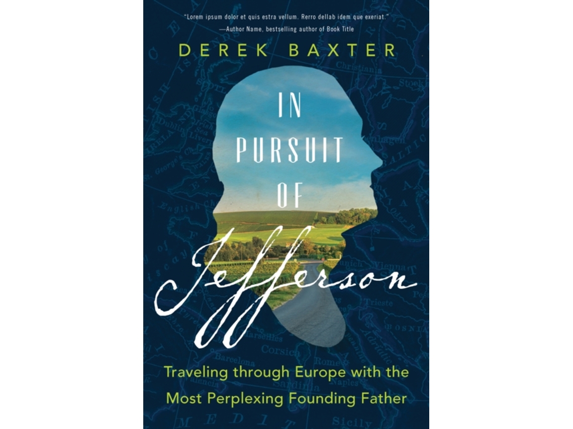 Livro In Pursuit of Jefferson de Derek Baxter (Inglês - Capa Dura)
