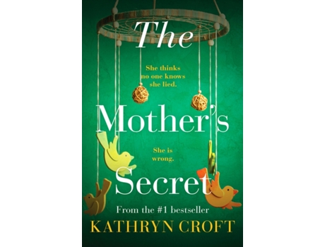 Livro The Mothers Secret de Kathryn Croft (Inglês)