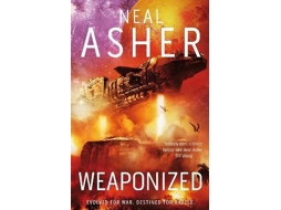 Livro Weaponized de Neal Asher (Inglês)