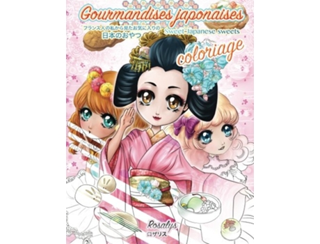 Livro Gourmandises japonaises Coloriage French Edition de Rosalys (Francês)