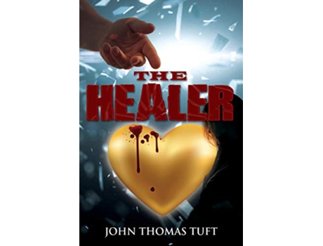 Livro The Healer de John Thomas Tuft (Inglês)