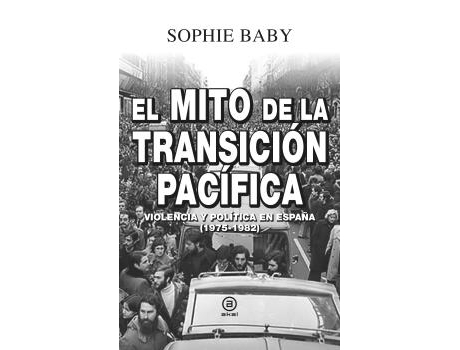 Livro Mito De La Transicion Pacifica, El de Sophie Baby (Espanhol)