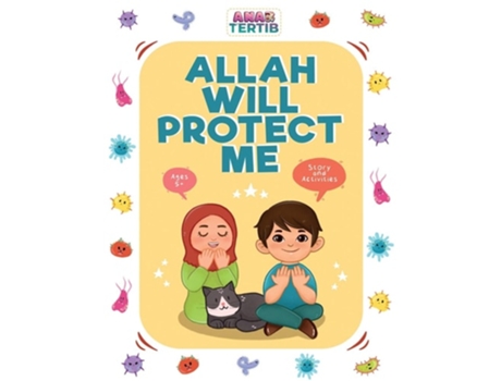 Livro Allah Will Protect Me Story Amp Activities De Sidra Hashmani (inglês)