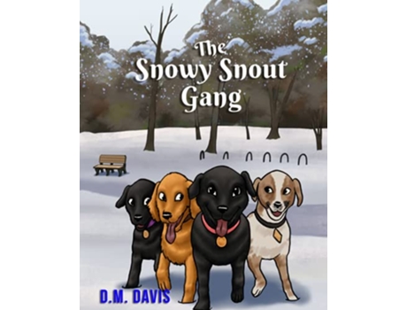 Livro The Snowy Snout Gang de Mr Douglas Morgan Davis (Inglês)