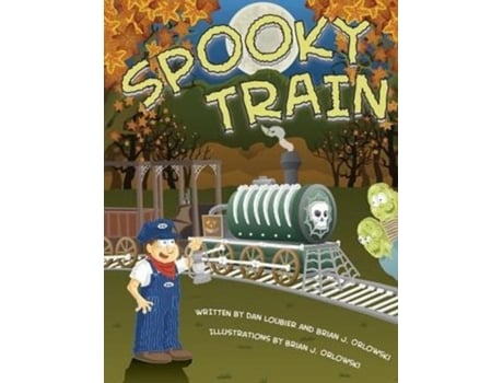 Livro Spooky Train De Daniel Loubier (inglês)