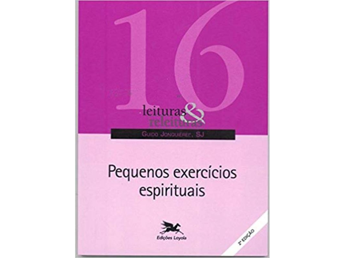 Livro Pequenos Exercícios Espirituais Vol. 16 De Jonquieres E Guido (português)