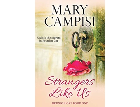 Livro Strangers Like Us Reunion Gap de Mary Campisi (Inglês)