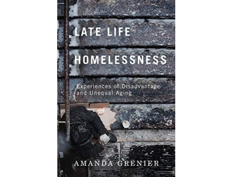 Livro LateLife Homelessness de Amanda Grenier (Inglês - Capa Dura)