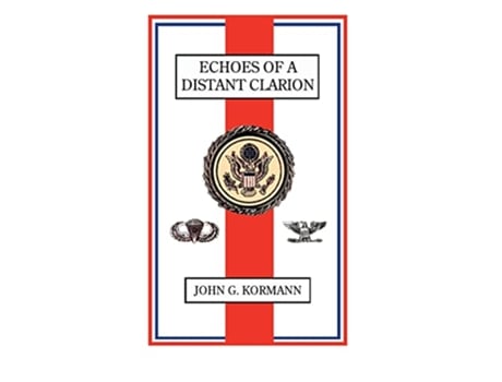 Livro Echoes of a Distant Clarion Recollections of a Diplomat and Soldier de John G Kormann (Inglês)